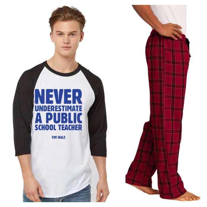 Never Underestimate A Public School Teacher Tim Walz Raglan Sleeve Pajama Set