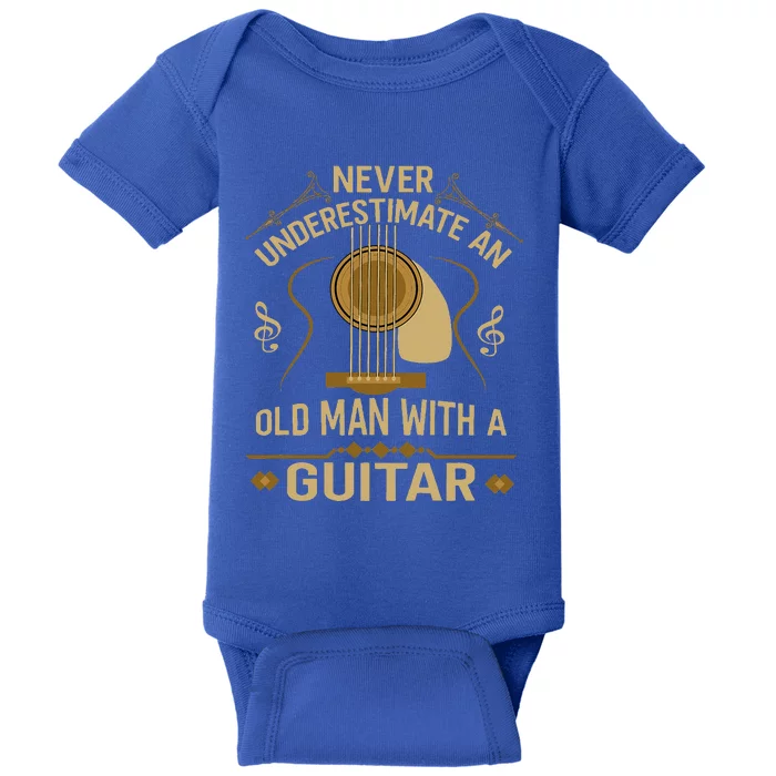 Never Underestimate An Old Man With A Guitar Acoustic Player Baby Bodysuit