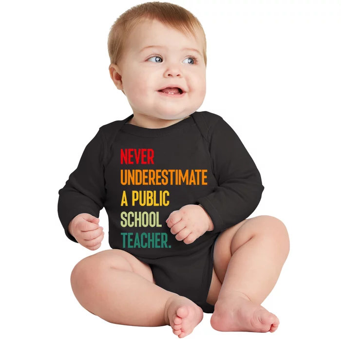 Never Underestimate A Public School Teacher Coach Quote Baby Long Sleeve Bodysuit