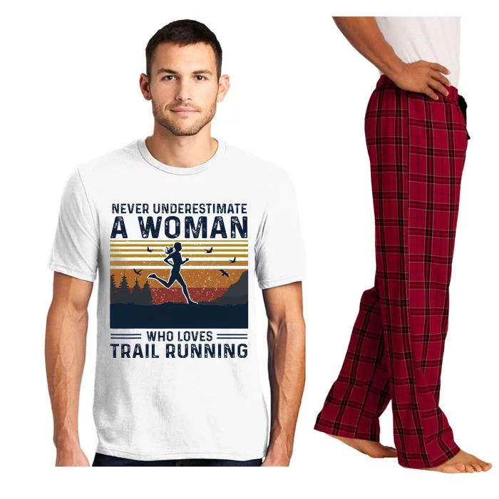 Never Underestimate A Woman Who Loves Trail Running Pajama Set