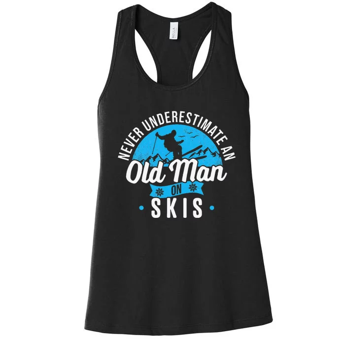 Never Underestimate An Old Man On Skis vintage Women's Racerback Tank