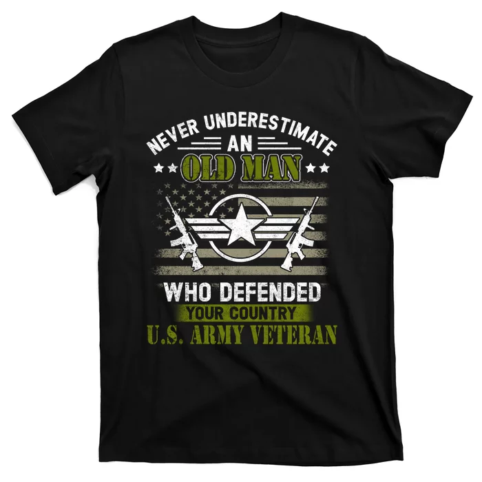 Never Underestimate An Old Man Army Veteran Gift T-Shirt