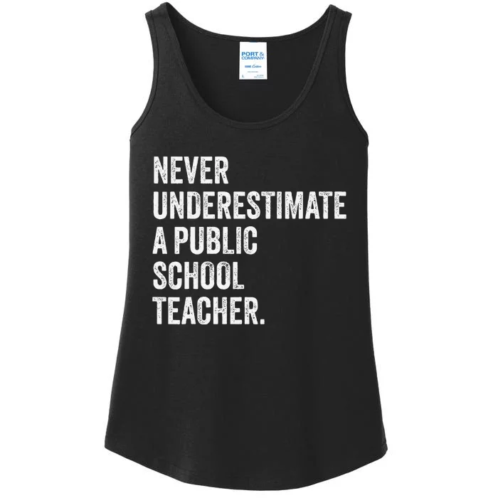 Never Underestimate A Public School Teacher Harris Waltz Ladies Essential Tank