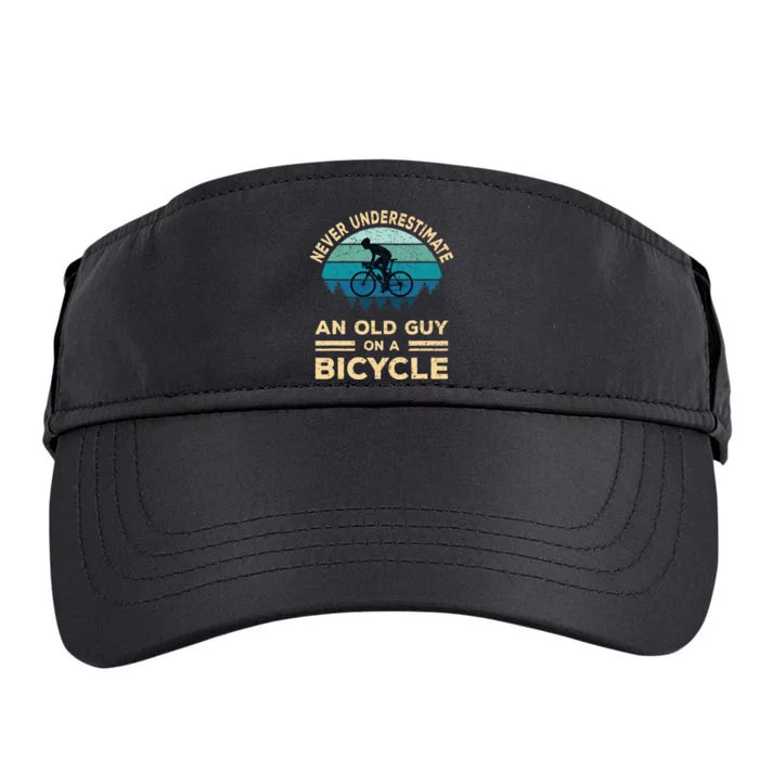 Never Underestimate An Old Guy On A Bicycle Adult Drive Performance Visor