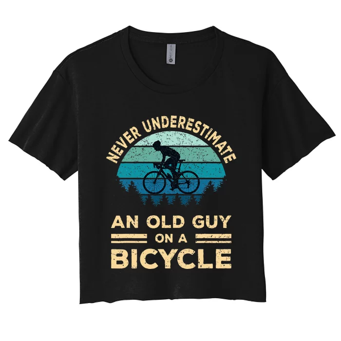 Never Underestimate An Old Guy On A Bicycle Women's Crop Top Tee