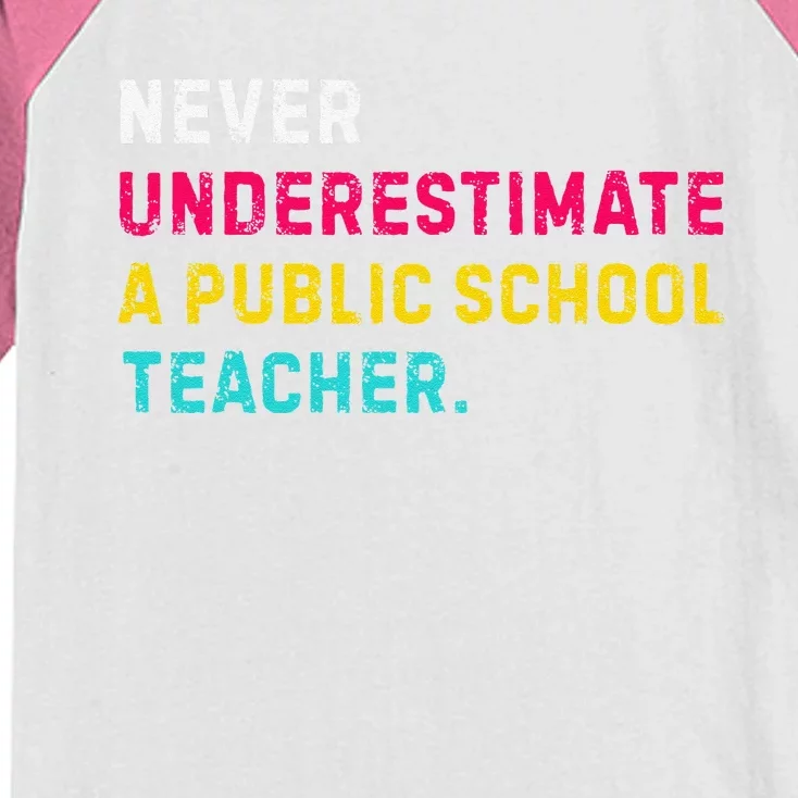 Never Underestimate A Public School Teacher Gift Kids Colorblock Raglan Jersey