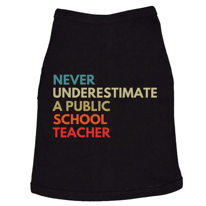 Never Underestimate A Public School Teacher Walz Waltz Gift Doggie Tank