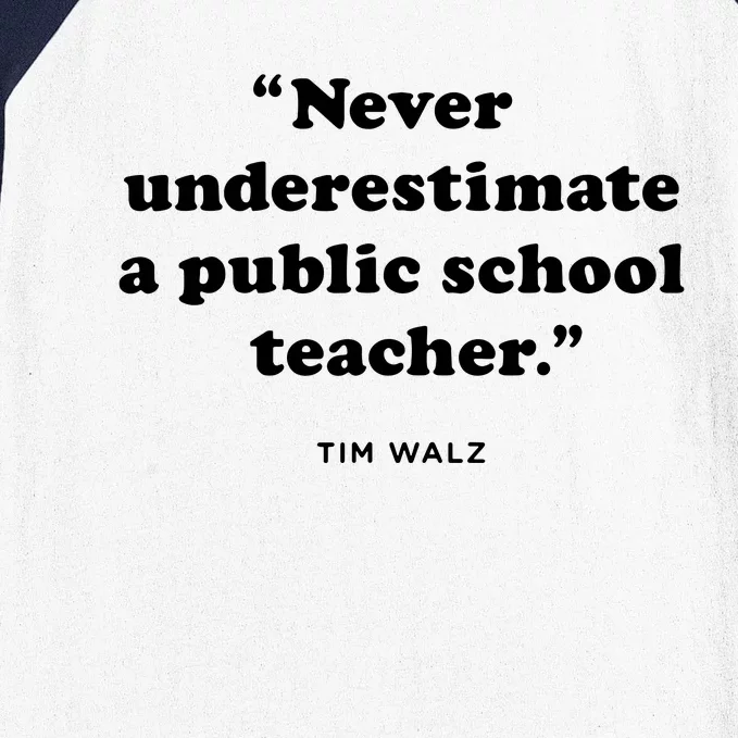 Never Underestimate A Public School Teacher Coach Quote Baseball Sleeve Shirt