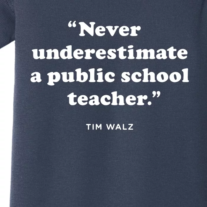 Never Underestimate A Public School Teacher Coach Quote Baby Bodysuit