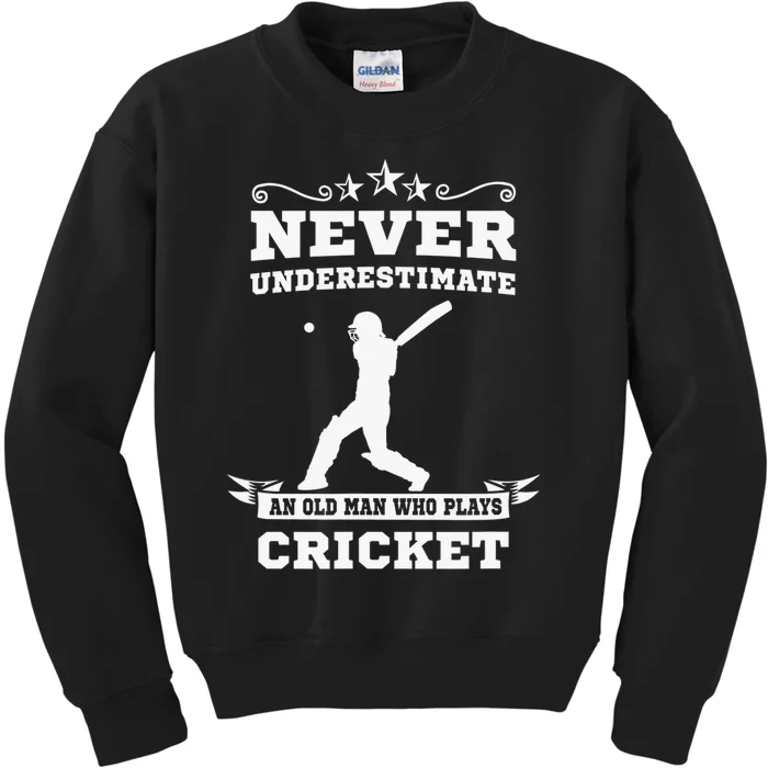 Never Underestimate An Old Man Who Plays Cricket Player Kids Sweatshirt