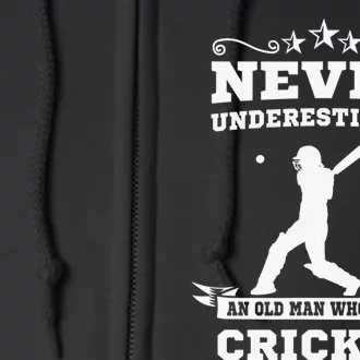 Never Underestimate An Old Man Who Plays Cricket Player Full Zip Hoodie