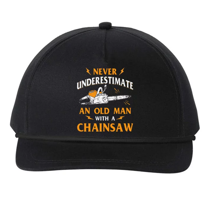 Never Underestimate An Old Man Lumberjack Chainsaw Snapback Five-Panel Rope Hat