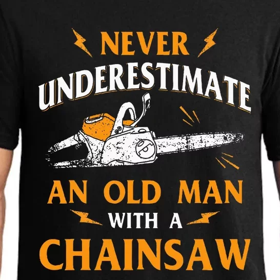 Never Underestimate An Old Man Lumberjack Chainsaw Pajama Set