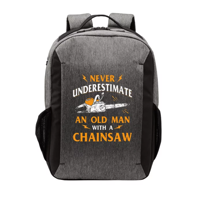 Never Underestimate An Old Man Lumberjack Chainsaw Vector Backpack