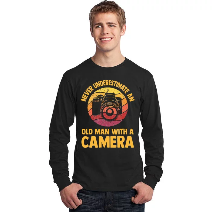 Never Underestimate An Old Man With A Camera Photography Tall Long Sleeve T-Shirt