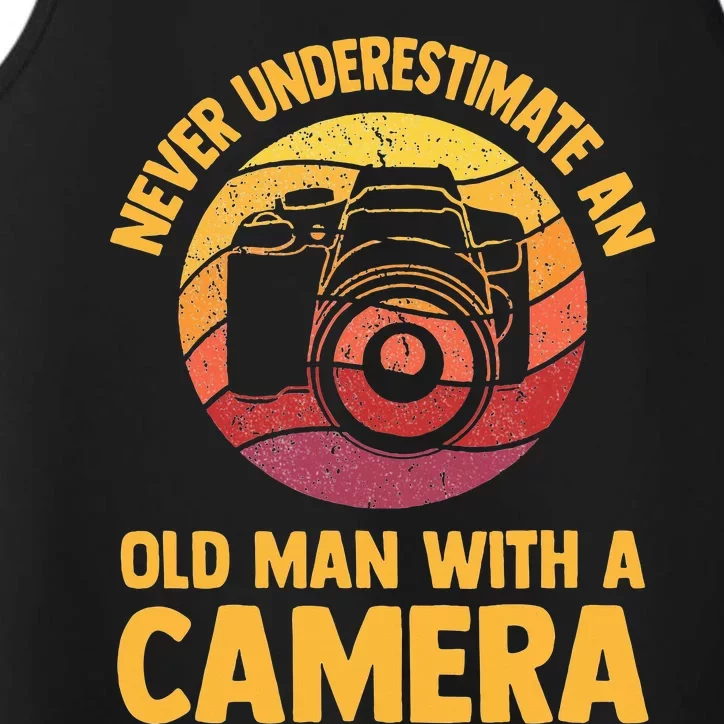 Never Underestimate An Old Man With A Camera Photography Performance Tank