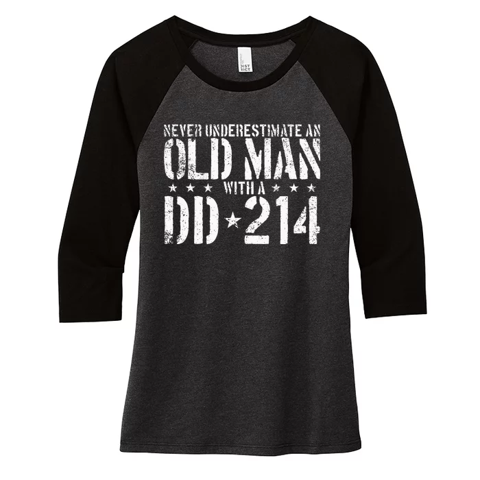 Never Underestimate An Old Man With A Dd214 Alumni Women's Tri-Blend 3/4-Sleeve Raglan Shirt