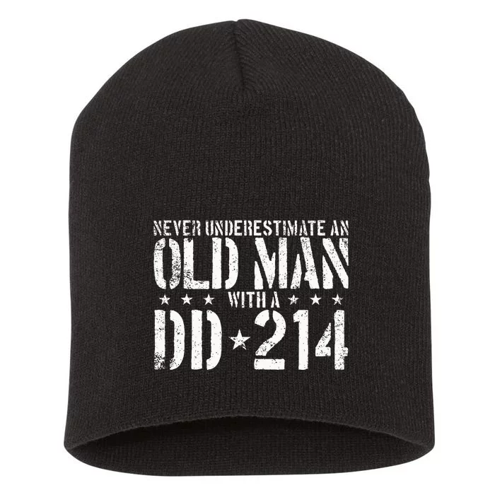 Never Underestimate An Old Man With A Dd214 Alumni Short Acrylic Beanie