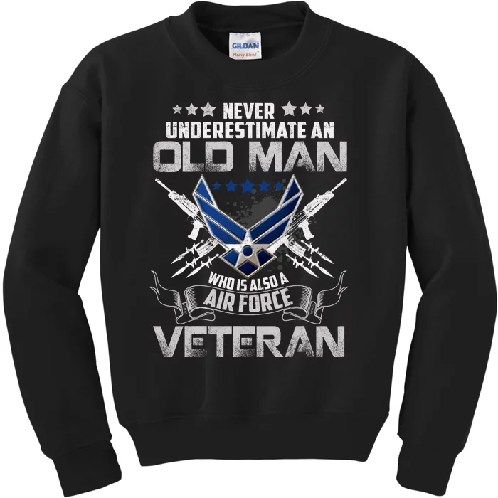 Never Underestimate An Old Man Air Force Veteran Gift Kids Sweatshirt