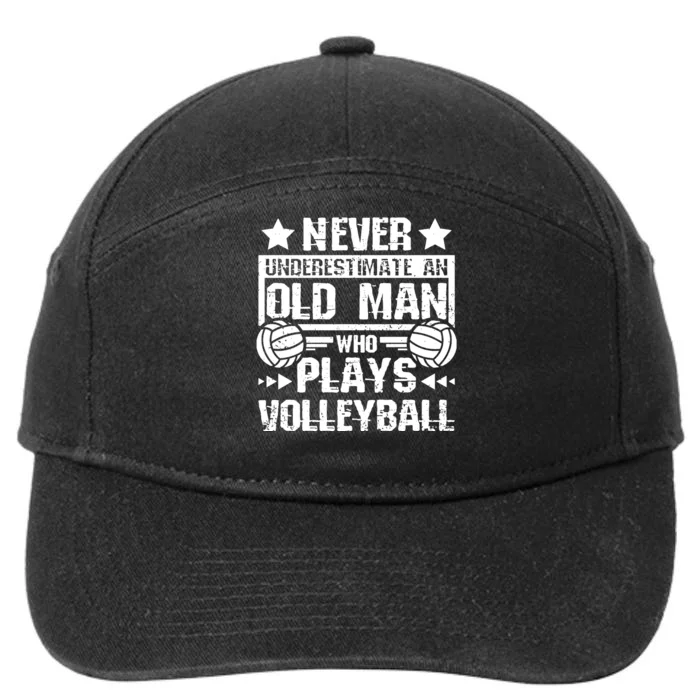 Never underestimate an old man who plays volleyball Long Sleeve 7-Panel Snapback Hat