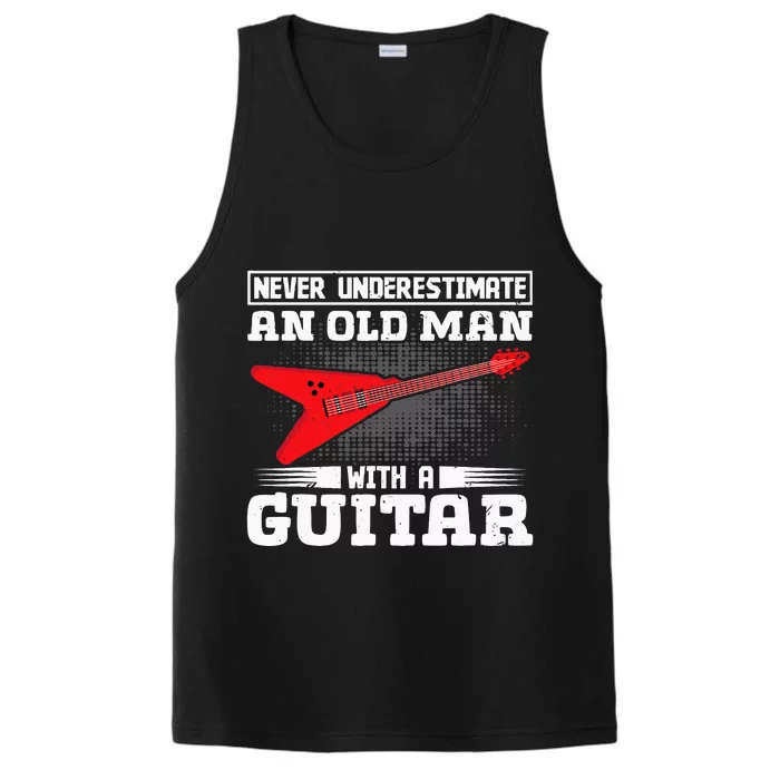 Never Underestimate An Old Man With A Guitar Performance Tank