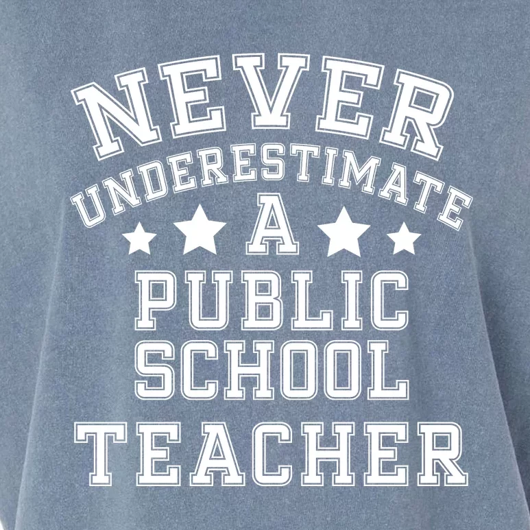 Never Underestimate A Public School Teacher Tim Walz Kamala Harris 2024 Garment-Dyed Women's Muscle Tee