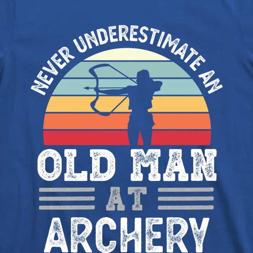 Never Underestimate An Old At Archery Fathers Day Great Gift T-Shirt