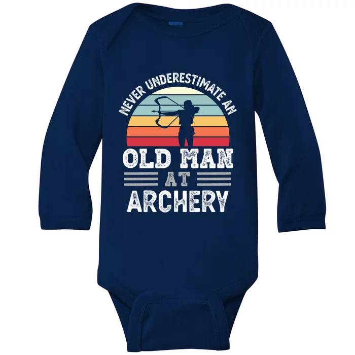 Never Underestimate An Old At Archery Fathers Day Great Gift Baby Long Sleeve Bodysuit