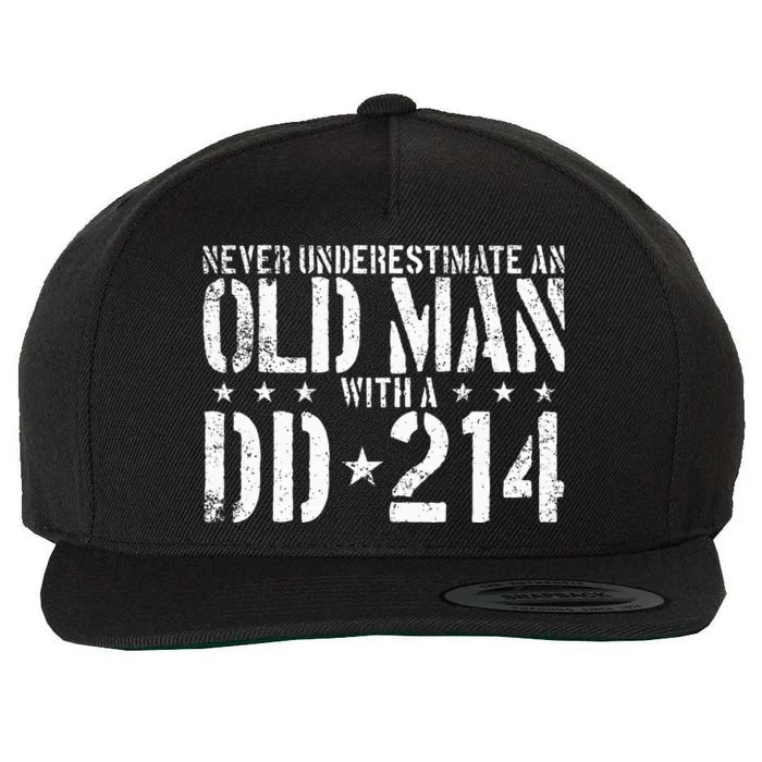 Never Underestimate An Old Man With A Dd214 Alumni Wool Snapback Cap