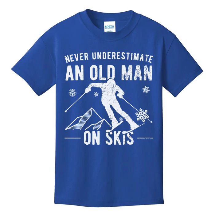 Never Underestimate An Old On Skis Gift Skiing Funny Gift Kids T-Shirt