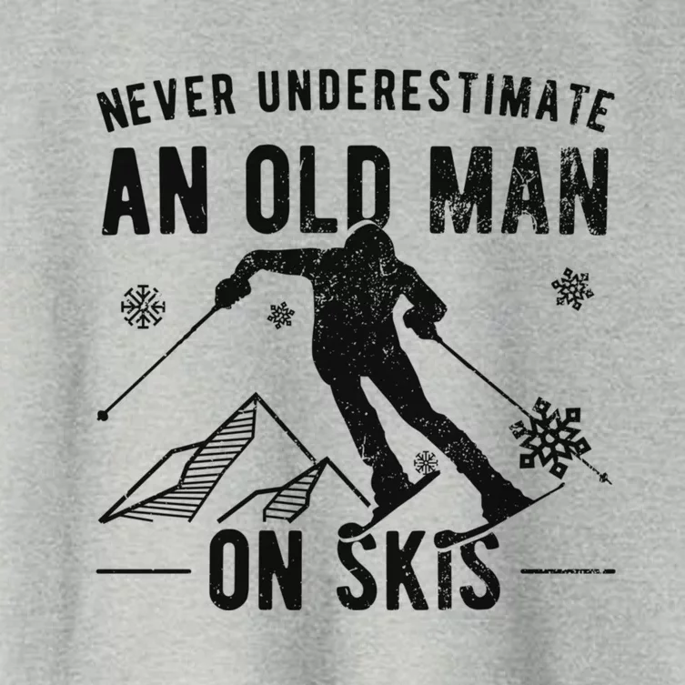 Never Underestimate An Old On Skis Gift Skiing Funny Gift Women's Crop Top Tee