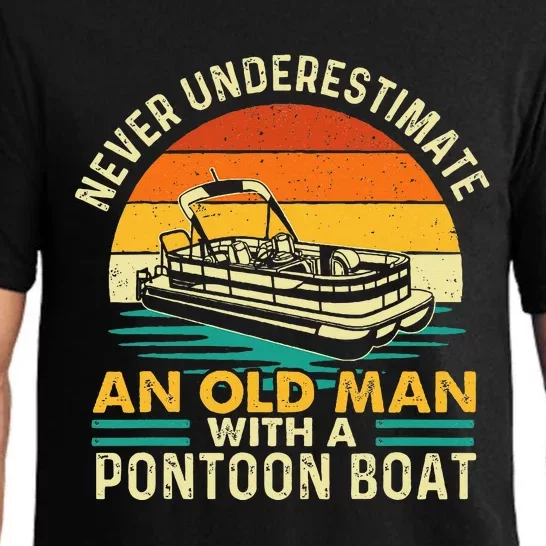 Never Underestimate An Old Man With Pontoon Boat Boating Pajama Set