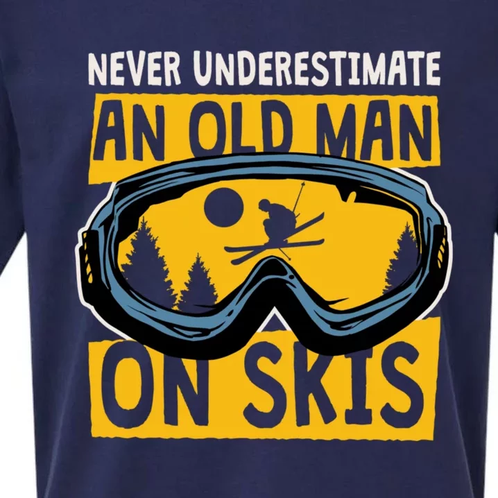 Never Underestimate An Old On Skis Skiing Dad Grandpa Meaningful Gift Sueded Cloud Jersey T-Shirt