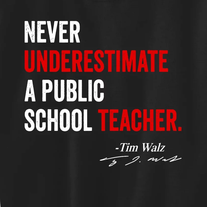 Never Underestimate A Public School Teacher Coach Quote Kids Sweatshirt