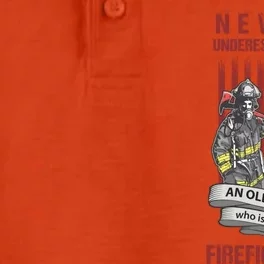 Never Underestimate An Old Who Is Also A Firefighter Gift Dry Zone Grid Performance Polo