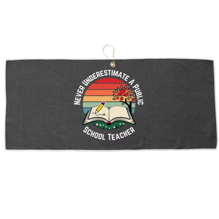 Never Underestimate A Public School Teacher Large Microfiber Waffle Golf Towel