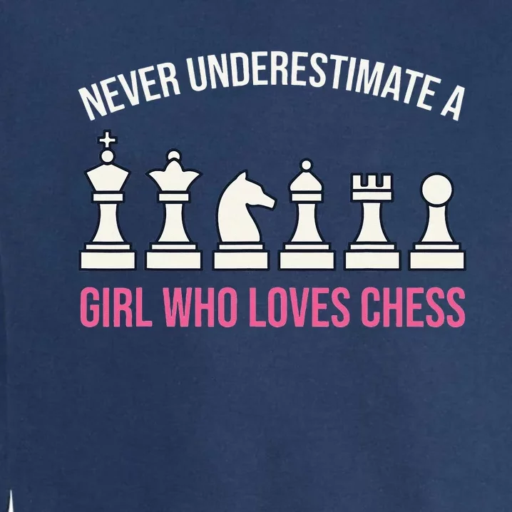 Never Underestimate A Who Loves Chess Garment-Dyed Sweatshirt