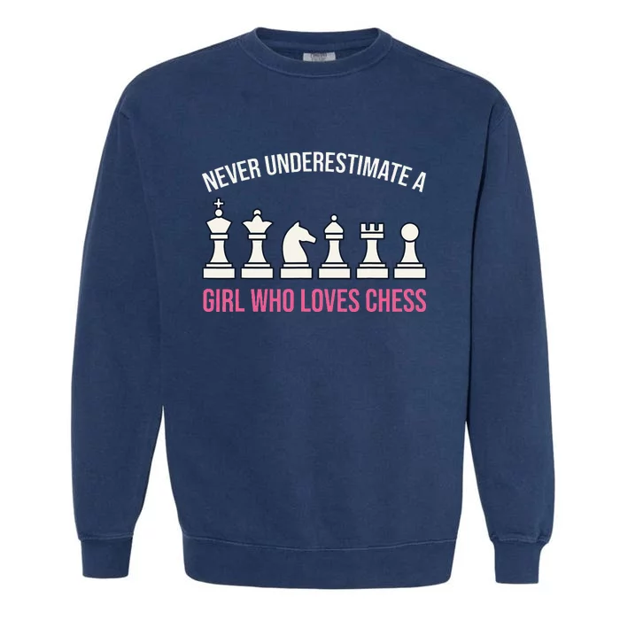 Never Underestimate A Who Loves Chess Garment-Dyed Sweatshirt