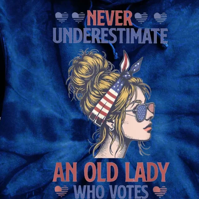 Never Underestimate An Old Lady Who Votes Feminist Tie Dye Hoodie