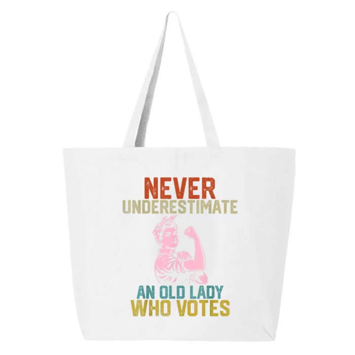 Never Underestimate An Old Lady Who Votes Feminist Elections 25L Jumbo Tote