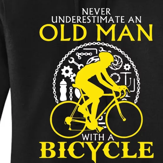 Never Underestimate An Old Man With A Bicycle Women's Pullover Hoodie