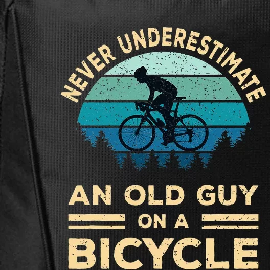 Never Underestimate An Old Guy On A Bicycle Funny Cycling City Backpack