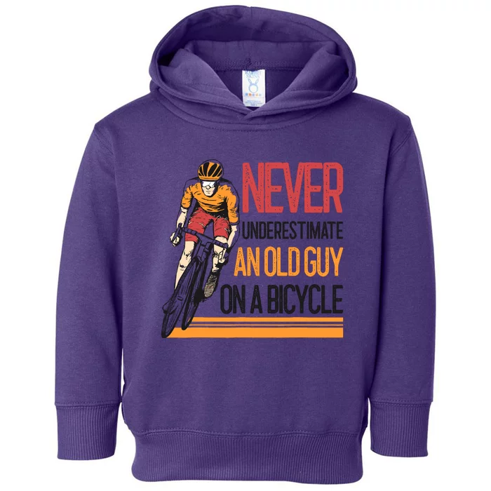 Never Underestimate An Old Guy On A Bicycle Funny Cycling Toddler Hoodie