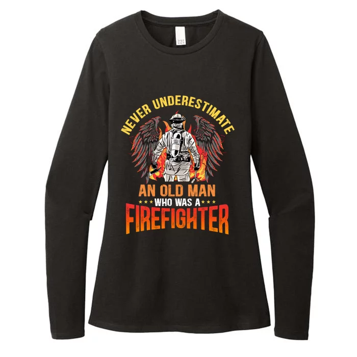 Never Underestimate An Old Who Was A Firefighter Retired Gift Womens CVC Long Sleeve Shirt