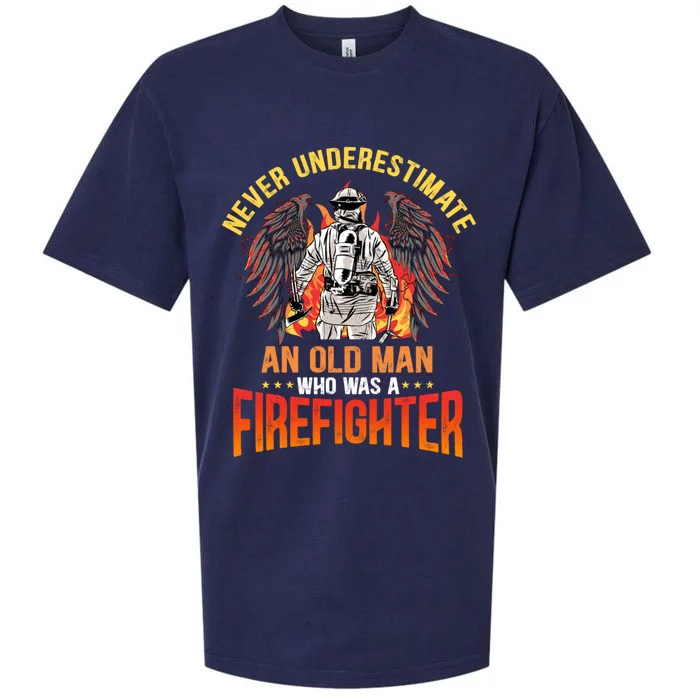 Never Underestimate An Old Who Was A Firefighter Retired Gift Sueded Cloud Jersey T-Shirt