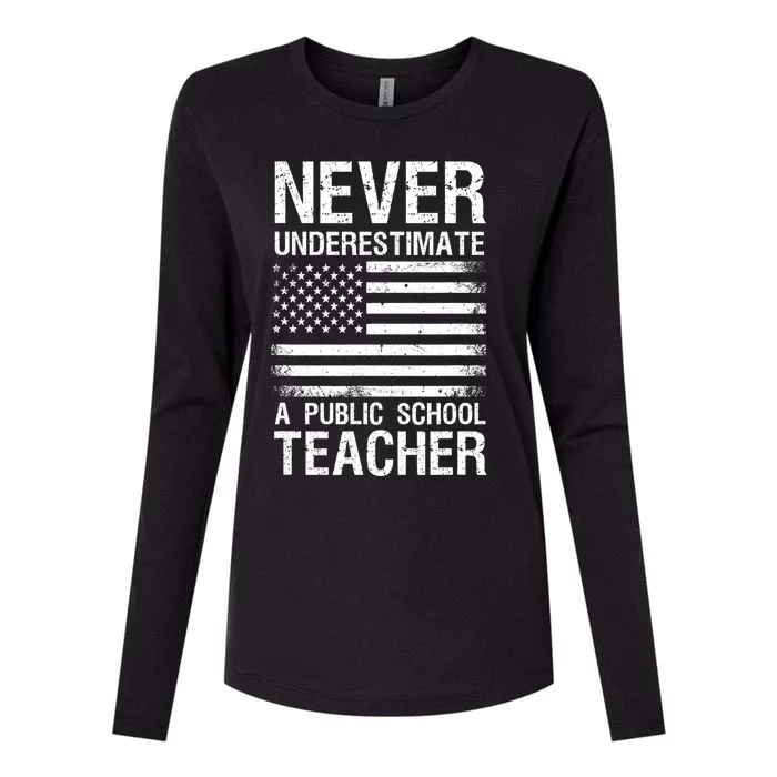 Never Underestimate A Public School Teacher Cool 2024 Trendy Womens Cotton Relaxed Long Sleeve T-Shirt