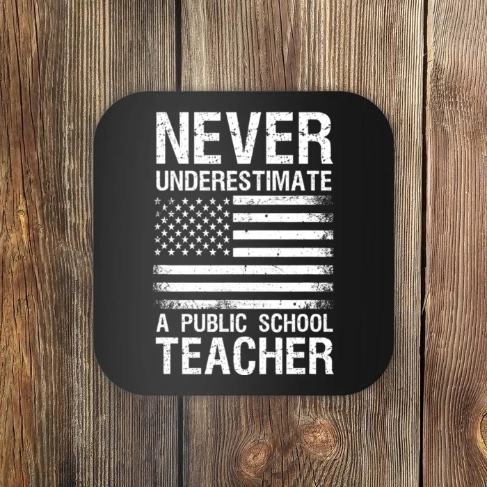 Never Underestimate A Public School Teacher Cool 2024 Trendy Coaster