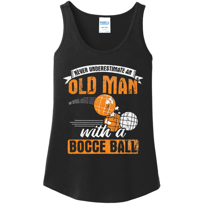 Never Underestimate An Old Man With A Bocce Ball Ladies Essential Tank