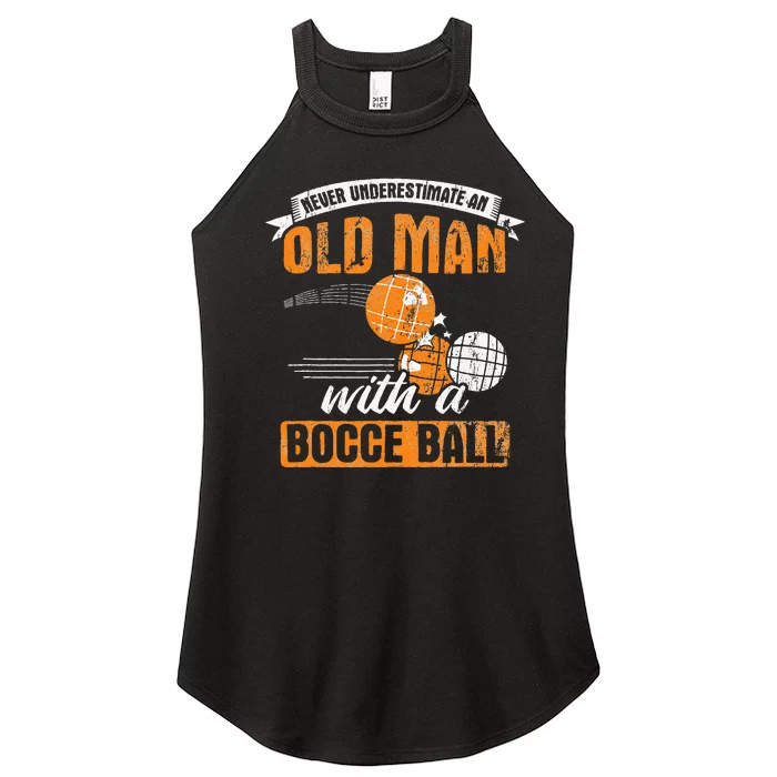 Never Underestimate An Old Man With A Bocce Ball Women’s Perfect Tri Rocker Tank