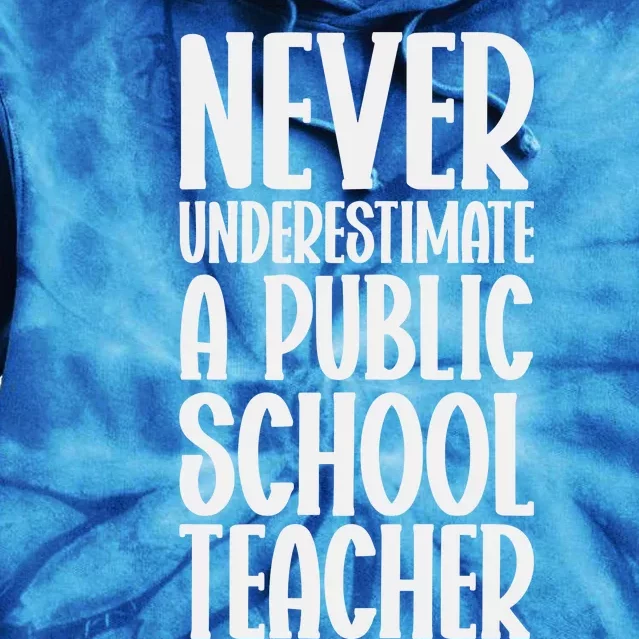 Never Underestimate A Public School Teacher Kamala Tie Dye Hoodie